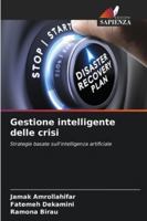Gestione intelligente delle crisi (Italian Edition) 6209350763 Book Cover