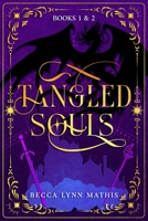 Tangled Souls, Books 1 & 2 B0F7V37PC1 Book Cover
