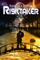 Risktaker 1484011589 Book Cover