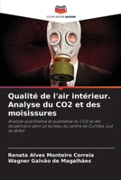 Qualité de l'air intérieur. Analyse du CO2 et des moisissures (French Edition) 6207223551 Book Cover