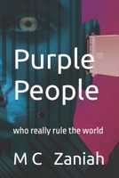 Purple People: who really rule the world B0GFW2CG94 Book Cover