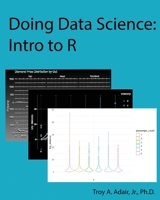 Doing Data Science: Intro to R 1734113707 Book Cover