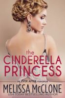 The Cinderella Princess 1944925163 Book Cover