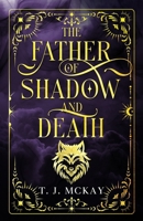 The Father of Shadow and Death: A Fantasy Horror Novel (The Draemeir Chronicle) B0FTVH8NTW Book Cover