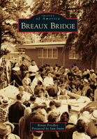 Breaux Bridge 1467111279 Book Cover