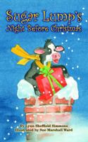 Sugar Lump's Night Before Christmas 1589804392 Book Cover