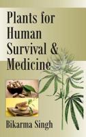 Plants for Human Survival and Medicine 0367818949 Book Cover