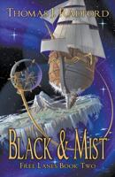 Black and Mist 1928025897 Book Cover