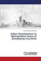 Urban Development in Metropolitan Areas of Developing Countries 365975286X Book Cover