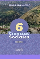 Ciencias sociales 6: Federal B095WBG2SY Book Cover