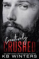 Creatively Crushed 1726780252 Book Cover
