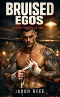Bruised Egos (Bloodsport Kings) B0GVVXQSS2 Book Cover