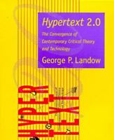 Hypertext 2.0: The Convergence of Contemporary Critical Theory and Technology (Parallax: Re-visions of Culture and Society) 0801855861 Book Cover