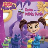 Kate and the Mitty Kats 0399541411 Book Cover