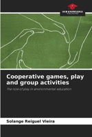 Cooperative games, play and group activities 6209808700 Book Cover