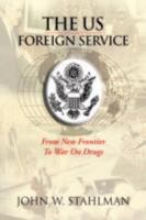 The Us Foreign Service 1425756581 Book Cover