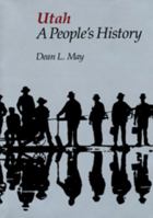 Utah: A People's History (Bonneville Books) 0874802849 Book Cover