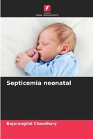 Septicemia neonatal (Portuguese Edition) 6208585562 Book Cover