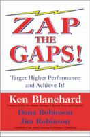Zap the Gaps! Target Higher Performance and Achieve It! 0060503009 Book Cover