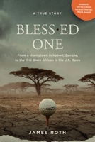 Blessed One 1737983001 Book Cover