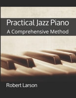 Practical Jazz Piano: A Comprehensive Method B08VYR2BHL Book Cover