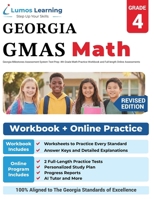 Georgia Milestones Assessment System Test Prep: 4th Grade Math Practice Workbook and Full-length Online Assessments: GMAS Study Guide 1945730730 Book Cover
