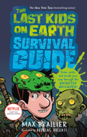 The Last Kids on Earth Survival Guide 1984835408 Book Cover
