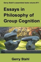 Essays in Philosophy of Group Cognition 1329597516 Book Cover