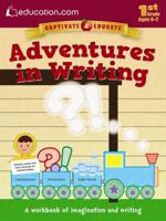 Adventures in Writing: A workbook of imagination and writing 0486802612 Book Cover