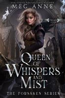 Queen of Whispers and Mist 195173839X Book Cover