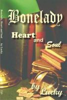 Bonelady: Heart and Soul 0975539523 Book Cover