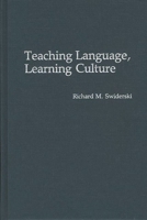 Teaching Language, Learning Culture 0897893263 Book Cover