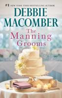 The Manning Grooms: Bride On The Loose\Same Time, Next Year