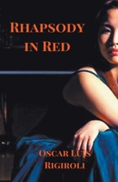 Rhapsody in Red 1393921655 Book Cover