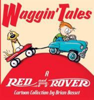 Waggin' Tales: A Red and Rover Collection 0740741330 Book Cover
