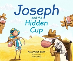 Joseph and the Hidden Cup 0281074747 Book Cover