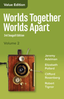 Worlds Together, Worlds Apart: A History of the World from the Beginnings of Humankind to the Present 039344287X Book Cover