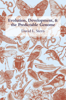 Evolution, Development, and the Predictable Genome 1936221012 Book Cover