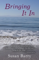Bringing It In 0976377748 Book Cover