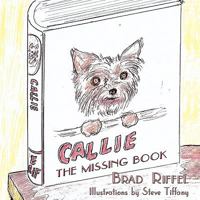 Callie: The Missing Book 1438922566 Book Cover