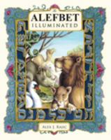 The Alefbet Illuminated 0615381804 Book Cover