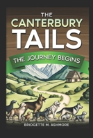 The Canterbury Tails: The Journey Begins B0FKZW9TPC Book Cover