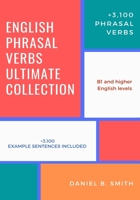 English Phrasal Verbs Ultimate Collection B0BNWDF4SS Book Cover