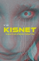 KisNet: Gioco di Ruolo cyberpunk per gruppi o in solitario (Italian Edition) B0CMXM8NK3 Book Cover