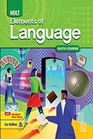 Elements of Language 6th Course: Grade 12 0030941989 Book Cover