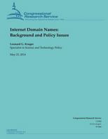 Internet Domain Names: Background and Policy Issues 1500541672 Book Cover