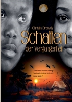 Schatten der Vergangenheit (German Edition) 3759742424 Book Cover