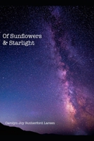 Of Sunflowers & Starlight B0BSY9JCJ1 Book Cover