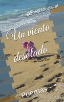 Un viento desolado: Poemas (Spanish Edition) 1976758289 Book Cover