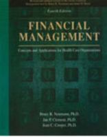 Financial Management: Concepts and Applications for Health Care Organizations 0787256307 Book Cover